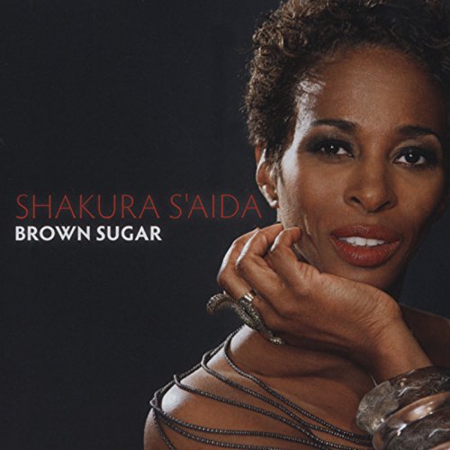 S'AIDA, SHAKURA - BROWN SUGAR