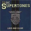 ORANGE COUNTY SUPERTONES - LOUD & CLEAR