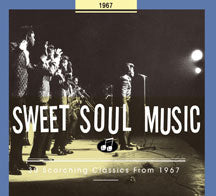 SWEET SOUL MUSIC 30 SCORCHING CLASSICS 1967 [CD]