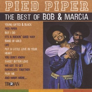 BOB AND MARCIA - PIED PIPER BEST OF