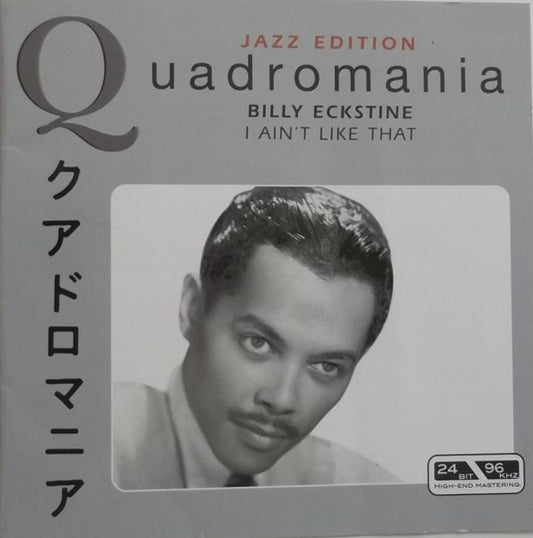 ECKSTINE, BILLY  - I AIN'T LIKE THAT (REMASTERED)