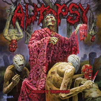 AUTOPSY  - MORBIDITY TRIUMPHANT