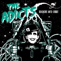 THE ADICTS - ROCKERS INTO ORBIT [LP]