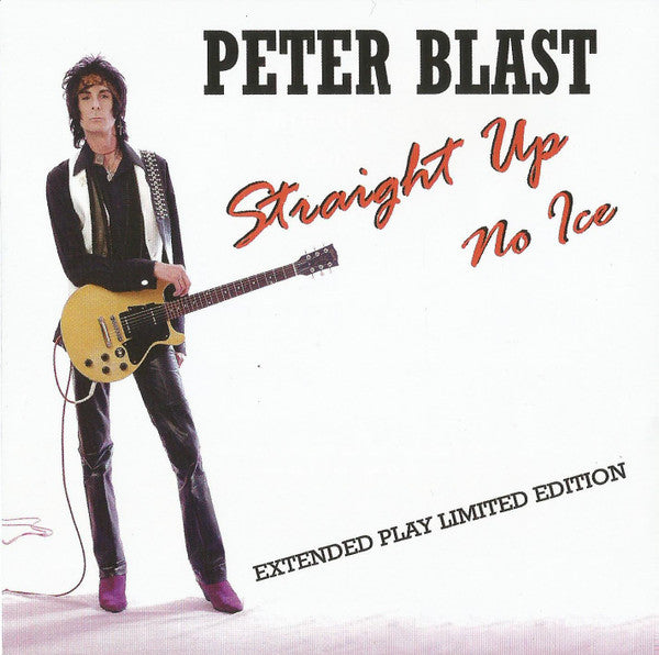 BLAST, PETER  - STRAIGHT UP NO ICE