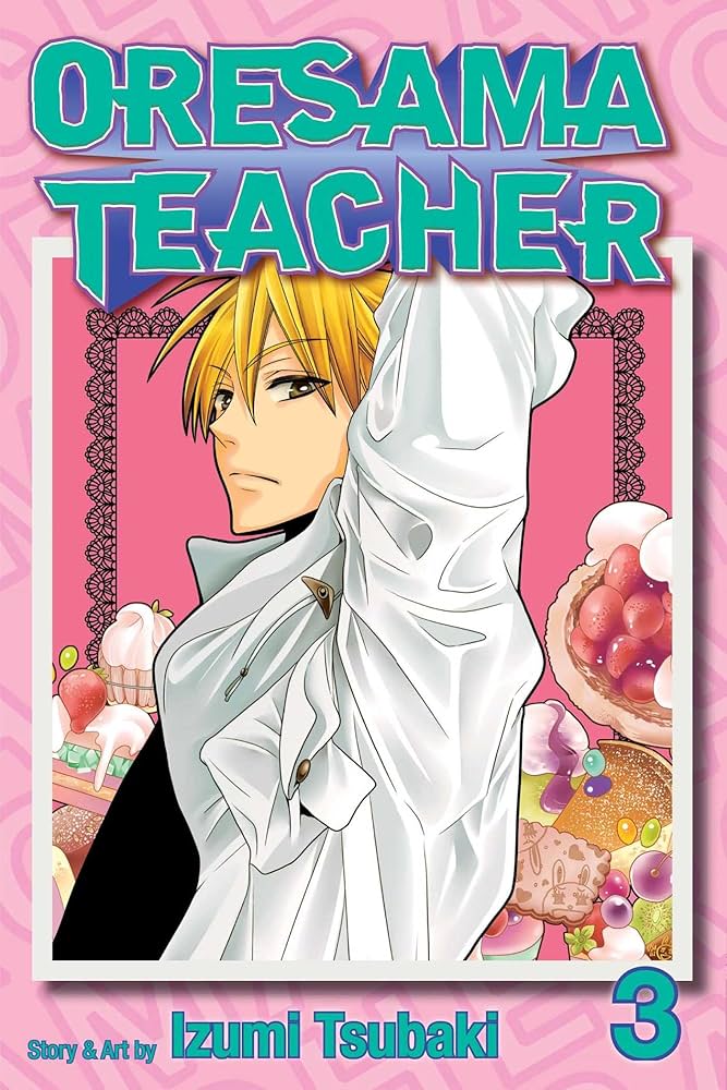 ORESAMA TEACHER - MANGA VOL. 1-6