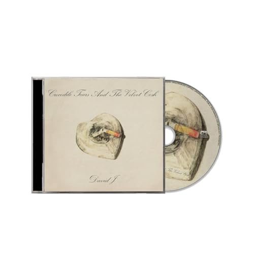 DAVID J - CROCODILE TEARS AND THE VELVET COSH (CD)