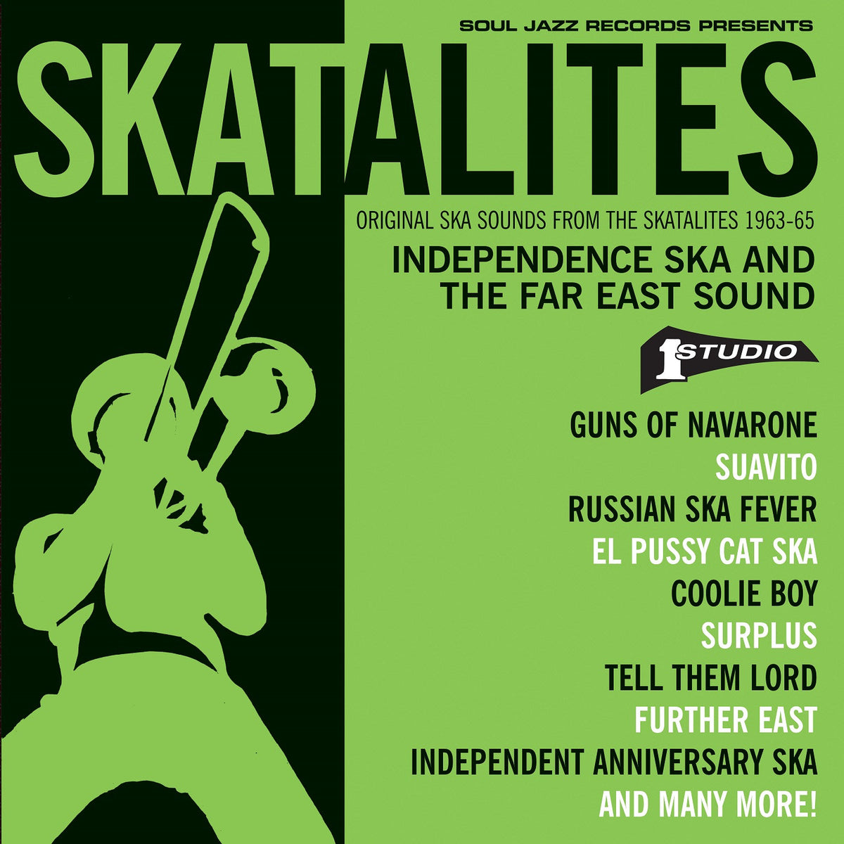 SKATALITES, THE - SKATALITES: INDEPENDENCE SKA AND THE FAR EAST SOUND