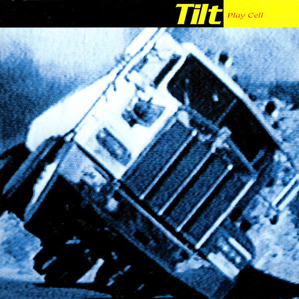TILT  - PLAY CELL