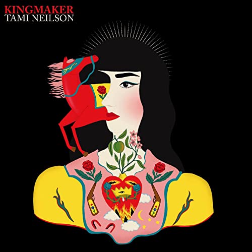TAMI NEILSON - KINGMAKER (CD)