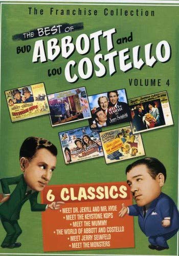 THE BEST OF ABBOTT & COSTELLO, VOL. 4 (MEET DR. JEKYL & MR. HYDE / MEET THE KEYSTONE COPS / MEET THE MUMMY / MEET JERRY SEINFELD / MEET THE MONSTERS / THE WORLD OF ABBOTT & COSTELLO)