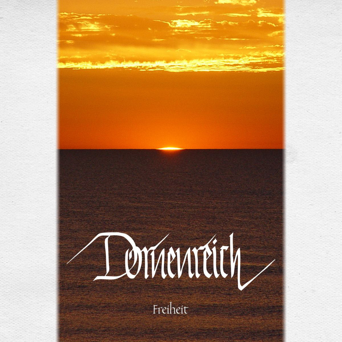 DORNENREICH  - FREIHEIT