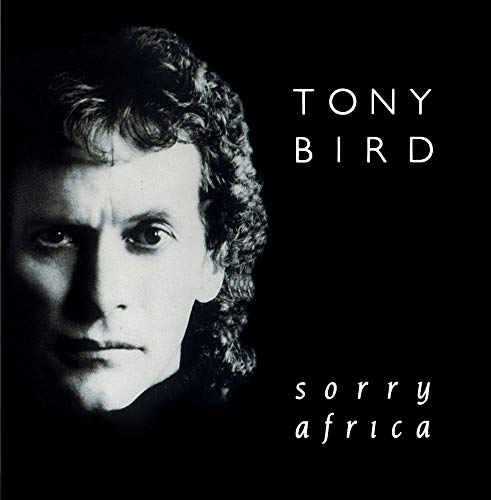 BIRD, TONY  - SORRY AFRICA