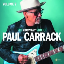 PAUL CARRACK - THE COUNTRY SIDE OF PAUL CARRACK VOL 2. [CD]