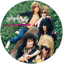 NEW YORK DOLLS - ALL DOLLED UP: INTERVIEW PICTUREDISC AND DVD [LP]