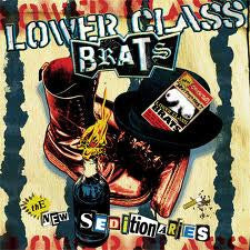 LOWER CLASS BRATS  - NEW SEDITIONARIES