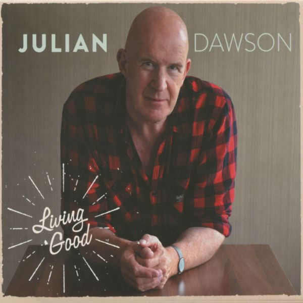 DAWSON, JULIA - LIVING GOOD