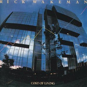 WAKEMAN, RICK  - COST OF LIVING (REMASTERED)