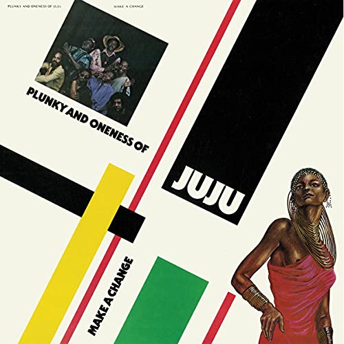 PLUNKY & ONENESS OF JUJU - MAKE A CHANGE (CD)