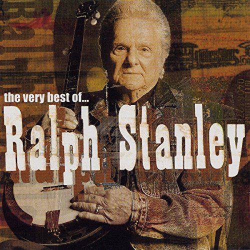 RALPH STANLEY - THE VERY BEST OF