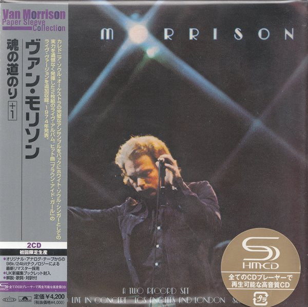MORRISON, VAN  - IT'S TOO LATE TO STOP NOW...VOL I