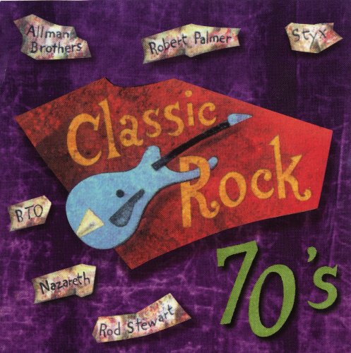 VARIOUS - CLASSIC ROCK 70'S