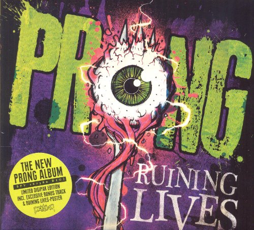 PRONG - RUINING LIVES