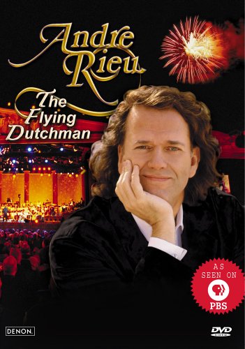 ANDRE RIEU - THE FLYING DUTCHMAN (NO ENGLISH SUBTITLES)