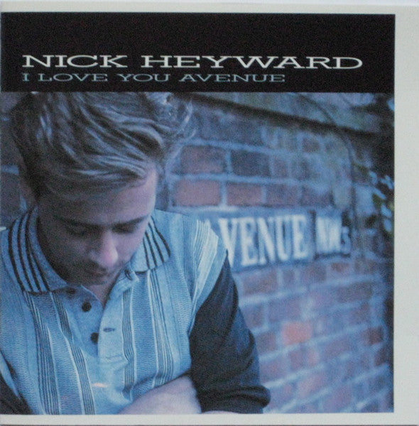 HEYWARD, NICK  - I LOVE YOU AVENUE