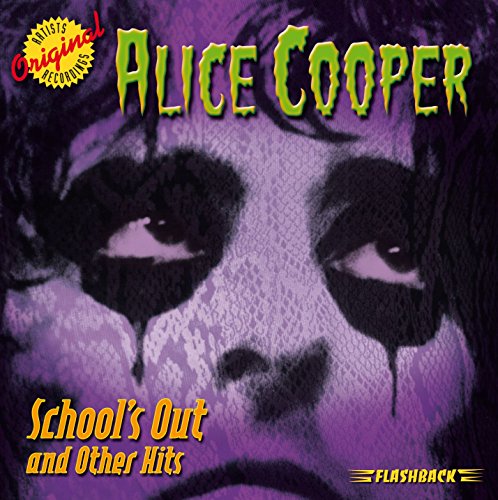COOPER, ALICE  - SCHOOL'S OUT & OTHER HITS