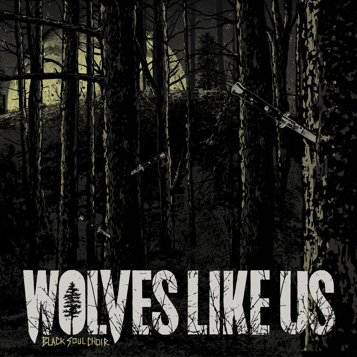WOLVES LIKE US  - BLACK SOUL CHOIR