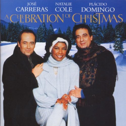 CARRERAS, DOMINGO, COLE - CELEBRATION OF CHRISTMAS