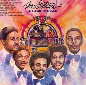 STYLISTICS - ALL-TIME CLASSICS