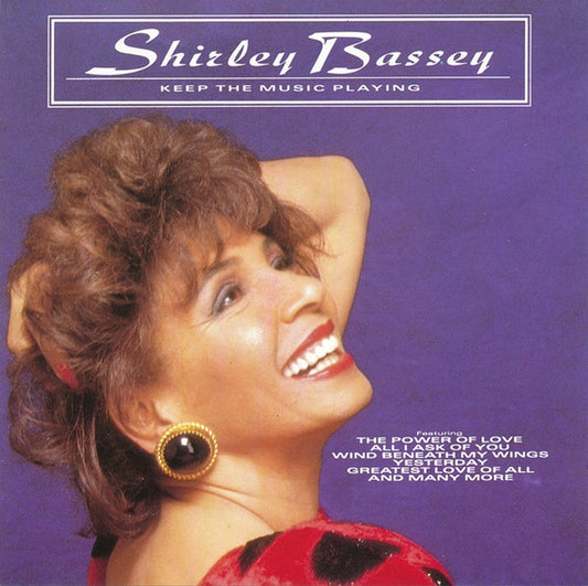 BASSEY, SHIRLEY  - KEEP THE MUSIC PLAYING
