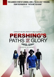 PERSHING'S PATHS OF GLORY [DVD]