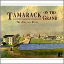 TAMARACK - TAMARACK ON THE GRAND