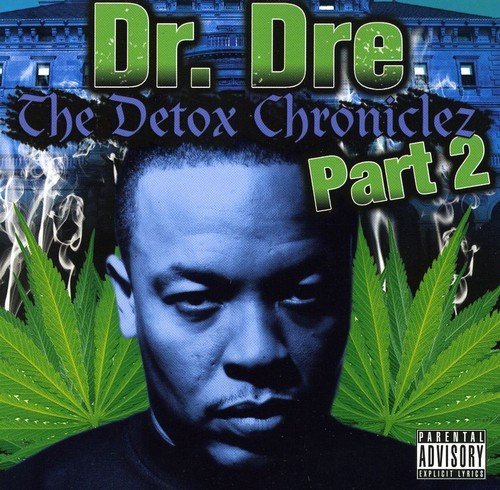 DR. DRE - VOL. 2-DETOX CHRONICLEZ