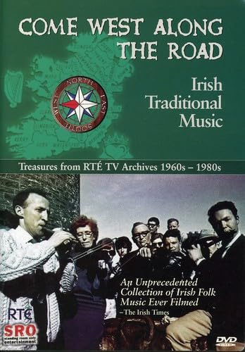 COME WEST ALONG THE ROAD  - DVD-IRISH TRADITIONAL MUSIC