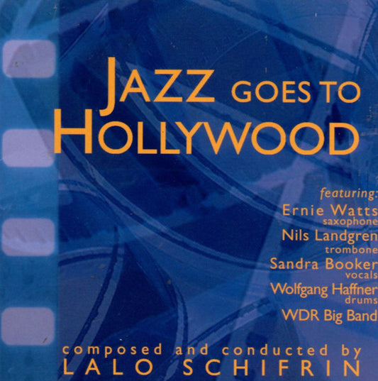 SCHIFRIN, LALO  - JAZZ GOES HOLLYWOOD