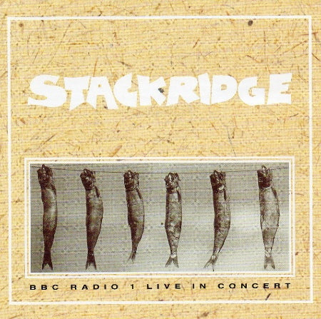 STACKRIDGE  - BBC RADIO 1 LIVE