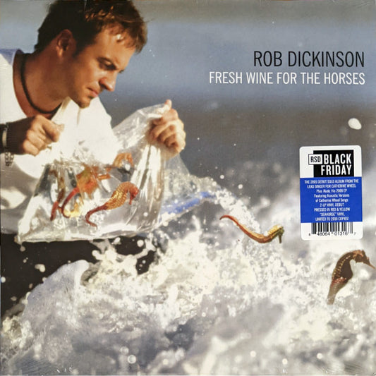 DICKINSON,ROB - FRESH WINE FOR THE HORSES (2LP/EXPANDED/LIMITED/RED & YELLOW SEAHORSE VINYL)