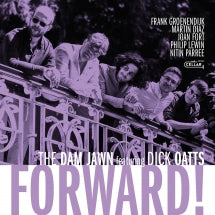 THE DAM JAWN FEATURING DICK OATTS - FORWARD! [CD]