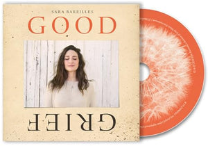 SARA BAREILLES - GOOD GRIEF (CD)