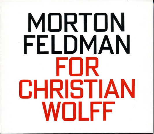 FELDMAN, MORTON  - FOR CHRISTIAN WOLF (3 DISCS)