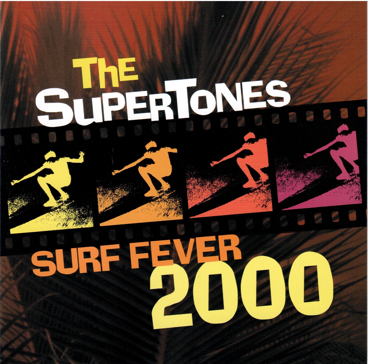 SUPERTONES  - SURF FEVER 2000