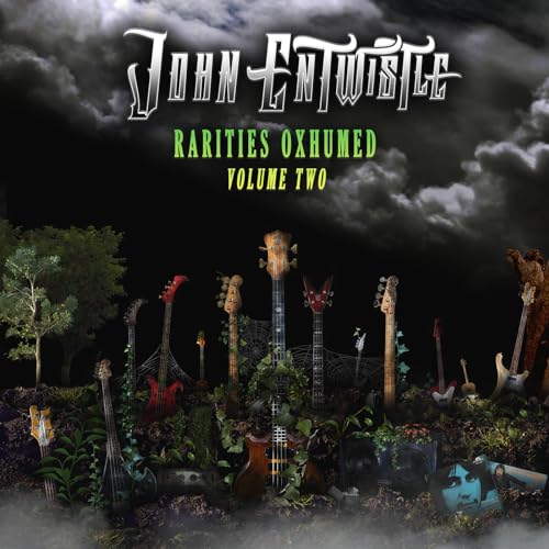 JOHN ENTWISTLE - RARITIES OXHUMED VOLUME TWO (CD)