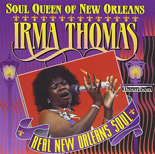 THOMAS,IRMA - SOUL QUEEN OF NEW ORLEANS