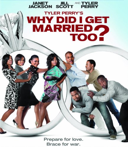 TYLER PERRY'S WHY DID I GET MARRIED TOO? [BLU-RAY]