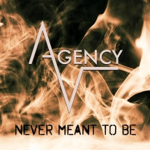AGENCY-V - NEVER MEANT TO BE [CD]