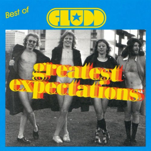FLUDD  - GREATEST EXPECTATIONS: BEST OF FLUDD