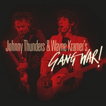 JOHNNY THUNDERS & WAYNE KRAMER - GANG WAR! [TRANSPARENT RED & BLACK SPLATTERED VINYL] [LP]